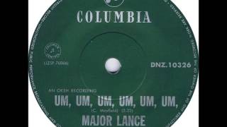 Major Lance -  Um, Um,um, Um, Um, Um