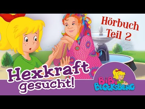 Bibi Blocksberg | Hexkraft gesucht (Hörbuch) TEIL 2 / 44 Minuten Entspannung