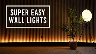 How to Add BEAUTIFUL Wall Lighting (SUPER EASY!!)