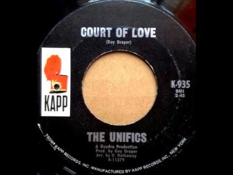 The Unifics - Court Of Love 1968