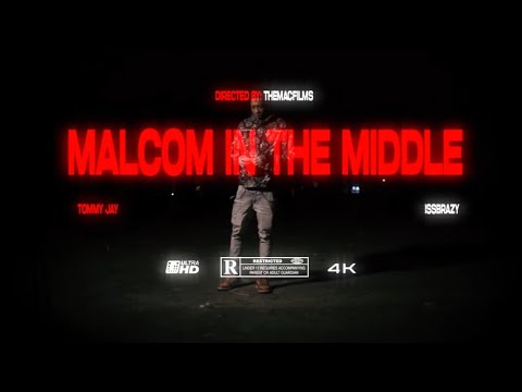 Tommy Jay & IssBrazy - Malcolm In The Middle (Paraphernalia) (Official Music Video)