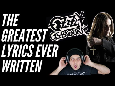 The GREATEST LYRICS Ever Written: Episode 3: OZZY OSBOURNE