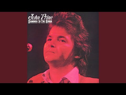 Sour Grapes - John Prine