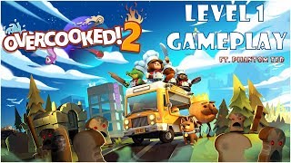 We Too Shall Play: OVERCOOKED 2 GAMEPLAY!
