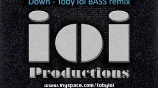 Down (Jay Sean) Toby ioi - BASS remix - UK Funky - house