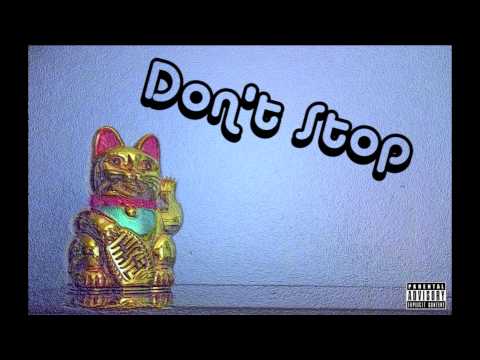 Video thumbnail for Don't Stop