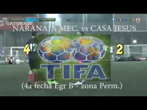 4 NARANAJA MEC  vs CASA JESUS 2 - 4a fecha Egr B - zona Perm - 29-05-2016