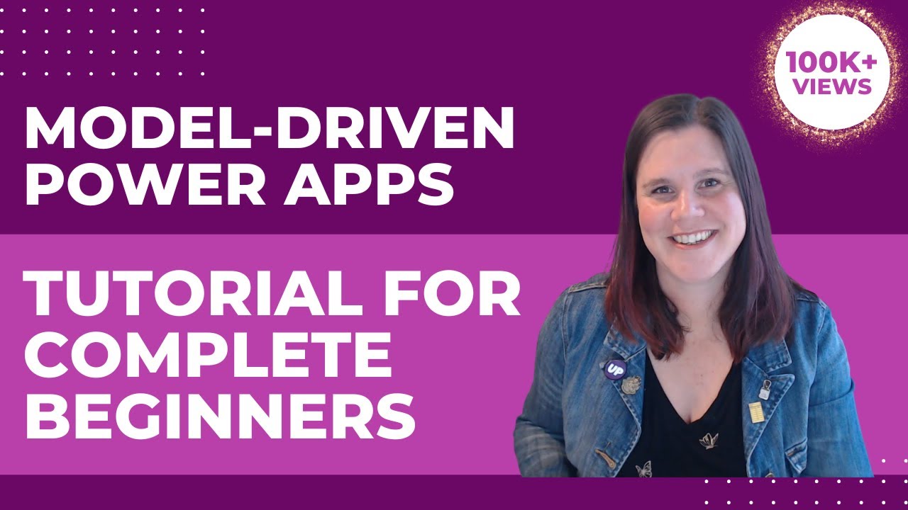 Power Apps Model-Driven Apps: Tutorial for Complete Beginners