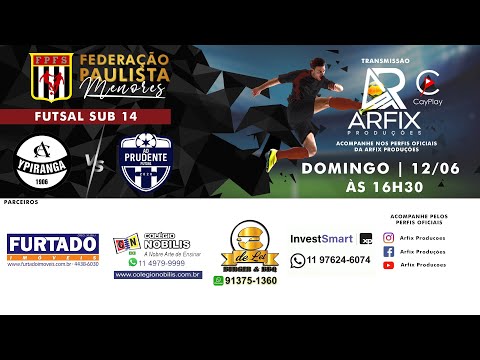 YPIRANGA X AD PRUDENTE - FUTSAL SUB 14