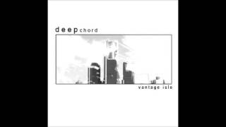 Deepchord - Vantage Isle ( Echospace Reshape )