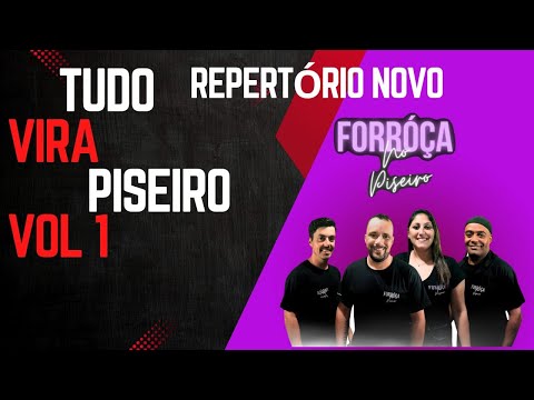 Forróça No Piseiro ( EP Tudo Vira Piseiro Vol1 )