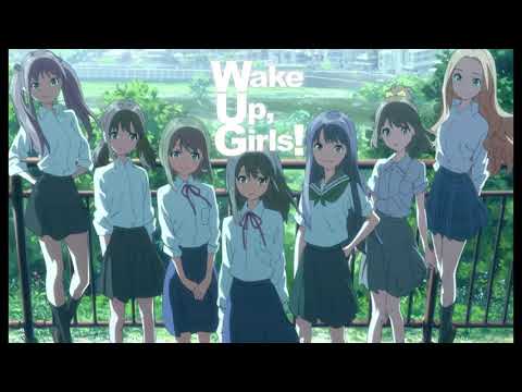 Wake Up, Girls! New Chapter Opening