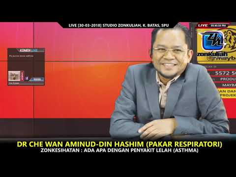 [LIVE-300318]Zonkesihatan : Penyakit Lelah (Asthma) - Dr Che Wan Aminuddin Hashim