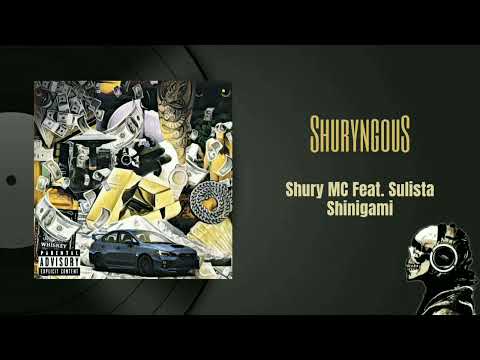 02 - Shury MC - Shinigami Feat. Sulista (Prod. wBrainer)