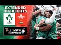 Ireland v Wales | Extended Match Highlights | 2022 Guinness Six Nations