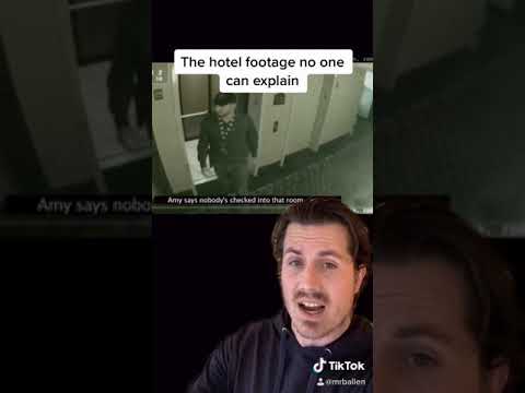 The hotel footage no one can explain