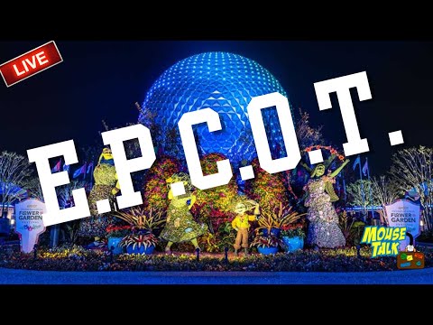 🔴 LIVE: Epcot Flower & Garden Festival Evening Stream | Walt Disney World Live Stream