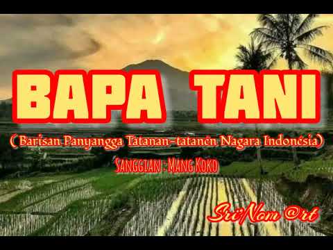 BAPA TANI - Kacapian Mang Koko