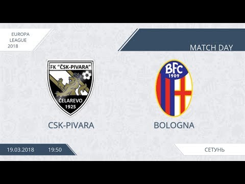 AFL18. Europa League Qualification Round 1.CSK-Pivara - Bologna