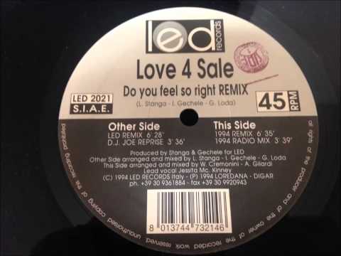 Love 4 Sale - Do You Feel So Right (Remix)