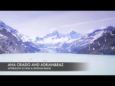 Ana Criado and Adrian&Raz - Afterglow (CJ RCM & Seven24 Remix) [Pure Bliss Vocals Chill Out Edition]