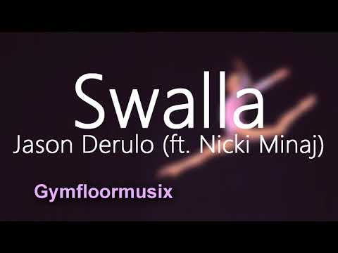 'Swalla' by Jason Derulo (ft. Nicki Minaj & Ty Dolla $ign) (Rhytmically) - Gymnastic Floor Music