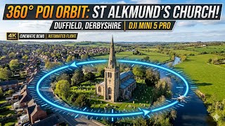 360° Perfection: DJI Mini 5 Pro Orbits St Alkmund's Church Duffield | Focus Track Point of Interest
