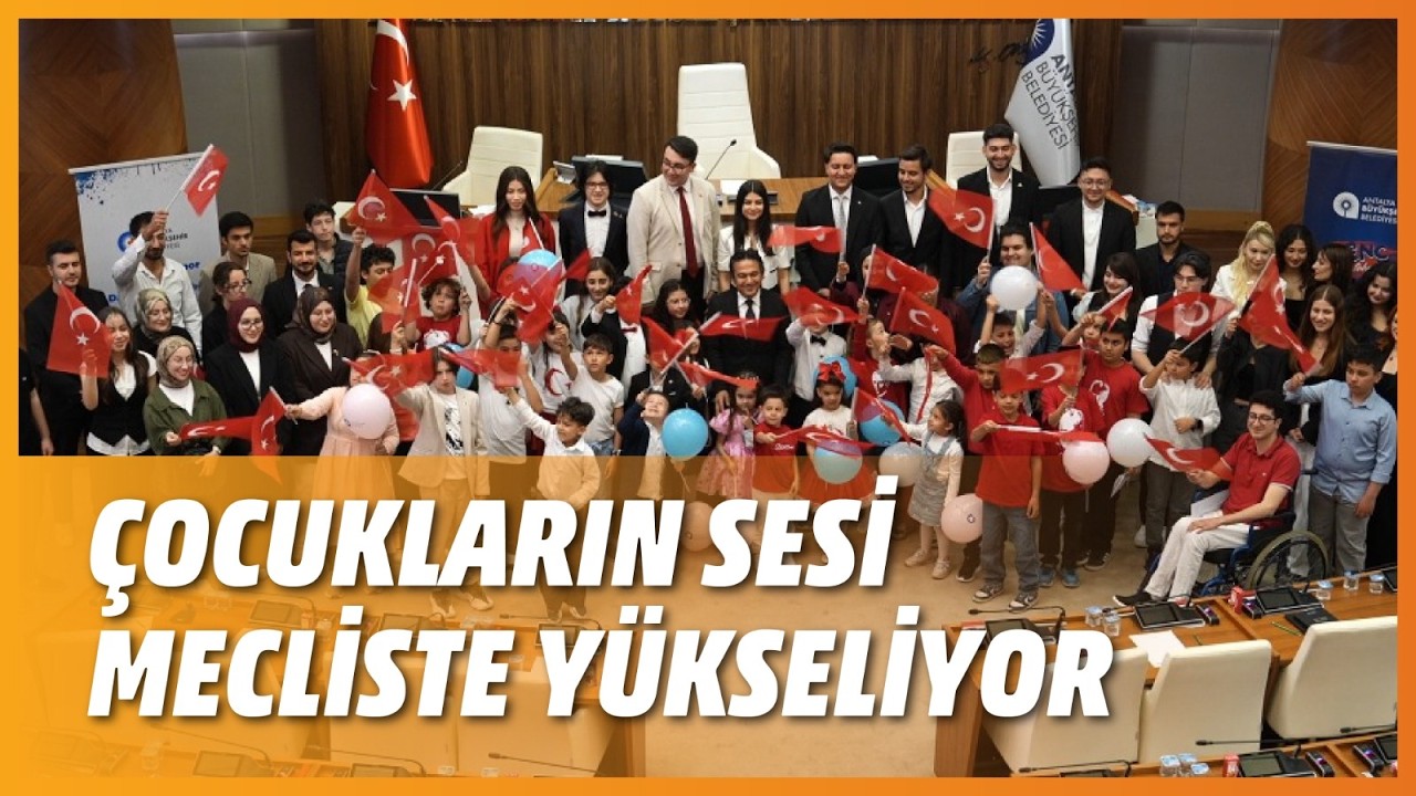 ÇOCUKLARIN SESİ MECLİSTE YÜKSELİYOR