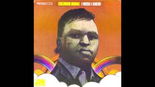 Solomon Burke - Why Why Why
