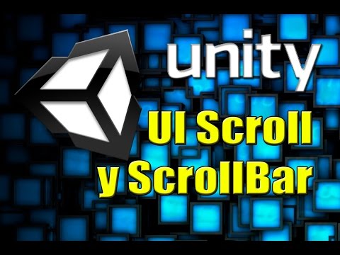 UNITY - UI Scroll y Scrollbars