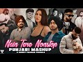 Nain Tere Nonstop Punjabi Mashup Shubh Ft Sonam Bajwa You And Me Nonstop Jukebox Sunny Hassan