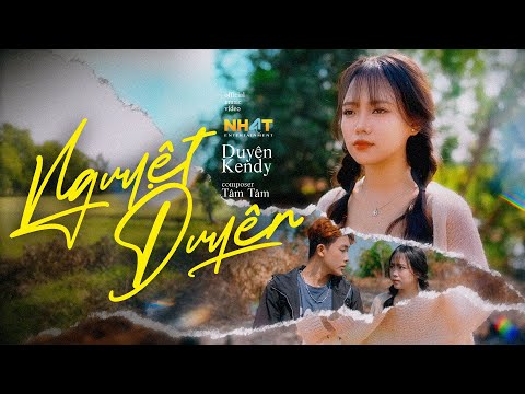 Duyên Kendy - Nguyệt Duyên (Official Music Video) - Cần Gì Xa Hoa Cần Đâu Nhung Gấm Sang Giàu..