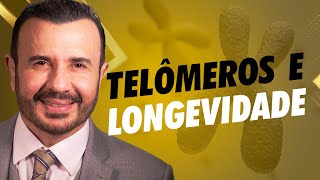 Vozes Que Informam - Telômeros e longevidade.  | Dr Italo Rachid