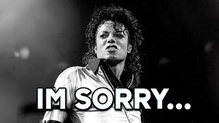 I'm Sorry, Michael Jackson