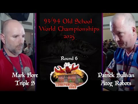 [Old School] Triple S vs Atog Robots - Round 6 - 93/94 OS World Champs 2025 at Lobstercon