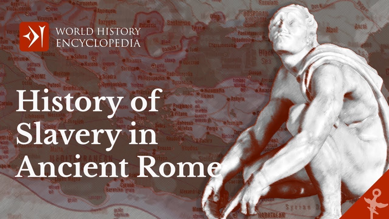 History of Slavery in Ancient Rome