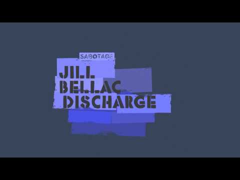 Jill Bellac - Discharge (Original Mix)