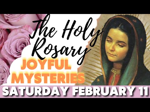 📿TODAY'S HOLY ROSARY SATURDAY FEBRUARY 11 2023🌷JOYFUL MYSTERIES 🌷 VIRTUAL ROSARY