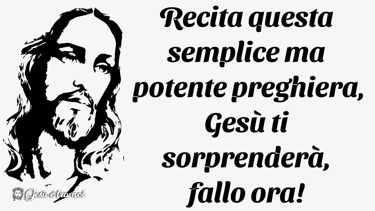 Recita questa semplice ma potente preghiera, Gesù ti sorprenderà, fallo ora!