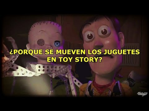 La Verdad Del ¿Porque Se Mueven Los Juguetes En Toy Story?