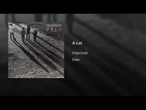 HOJERIZAH - A Lei