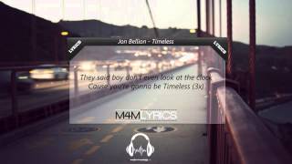 Jon Bellion - Timeless | Lyrics