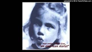 An American Starlet - Sweet Country Lullaby