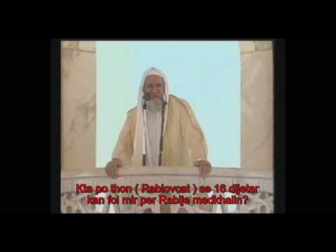 Shejh Abdulkadër Arnauti për Rabije Medkhalin edhe xhemati i tij "neo'selefij"