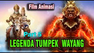 Download lagu LEGENDA TUMPEK WAYANG Part 5 mp3