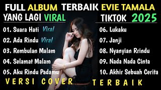 Download lagu LAGI VIRAL! KUMPULAN LAGU EVIE TAMALA COVER ( BIKIN MERINDING) ENAK DIDENGAR (DADEF ) mp3