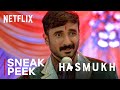 Hasmukh: Watch the First 10 Minutes | Sneak Peek | Vir Das, Ranveer Shorey | Netflix India