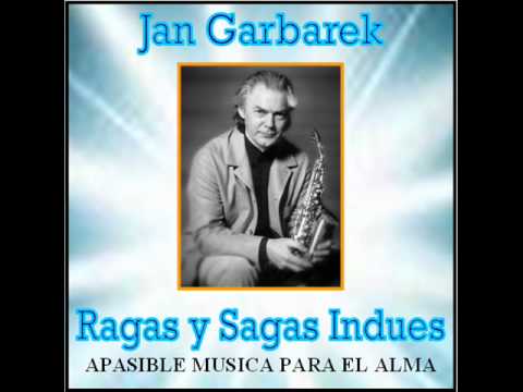 Jan Garbarek-Ragas y Sagas Indues