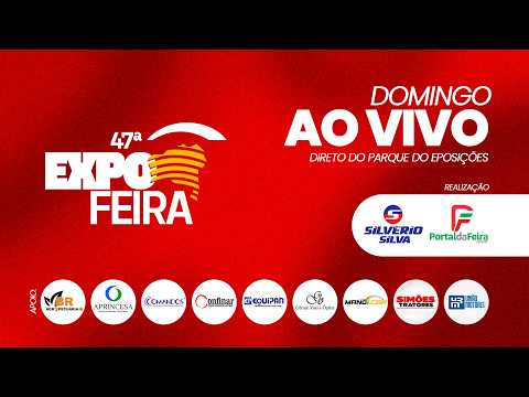 Expofeira 2026 - Feira de Santana - Domingo - AO VIVO