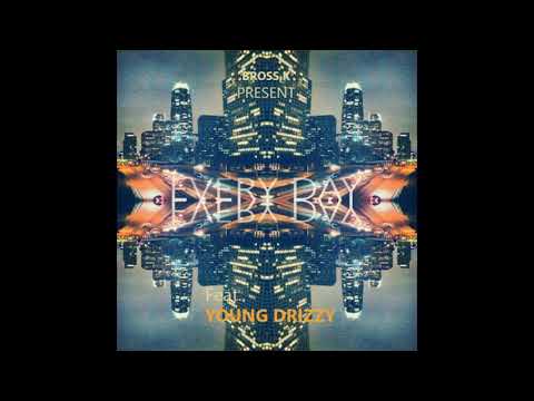 Bross.K - EVERY DAY ft. Young Dreazy